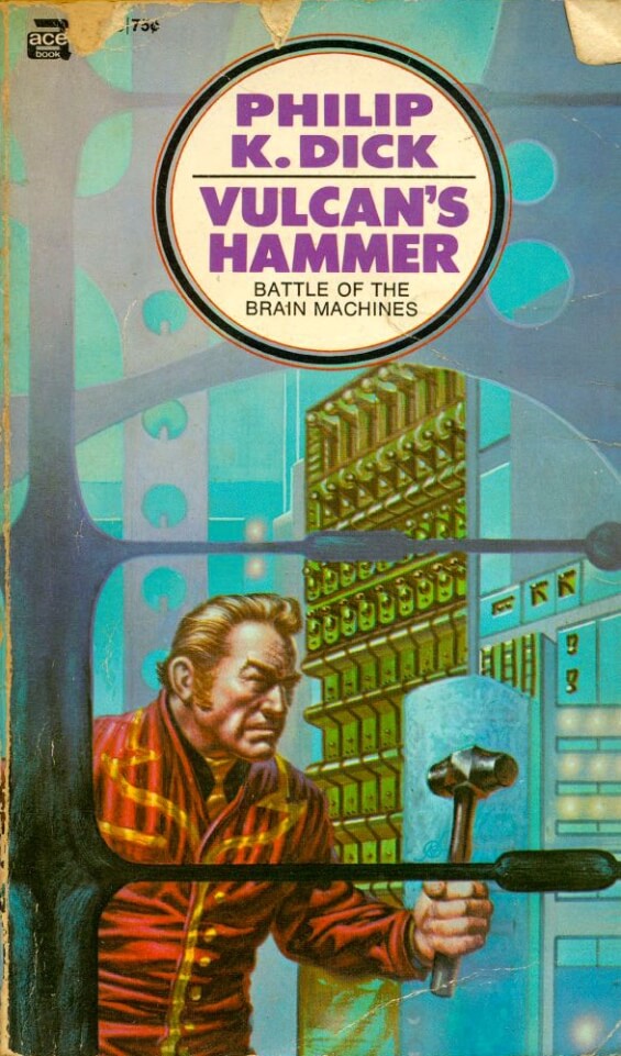ACE - Vulcan's Hammer by Philip K. Dick