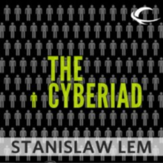 Audible - The Cyberiad: Fables for the Cybernetic Age by Stanislaw Lem