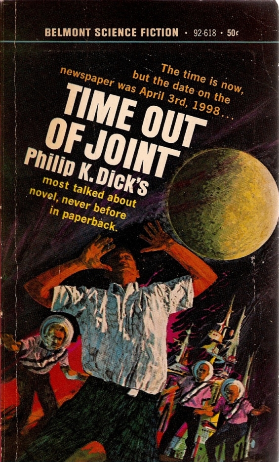 BELMONT Time Out Of Joint by Philip K. Dick