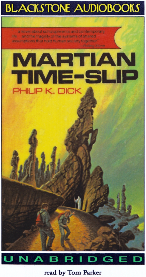 Blackstone Audio - Martian Time-Slip by Philip K. Dick