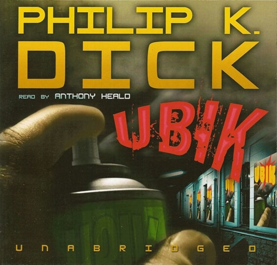 Blackstone Audio - Ubik by Philip K. Dick