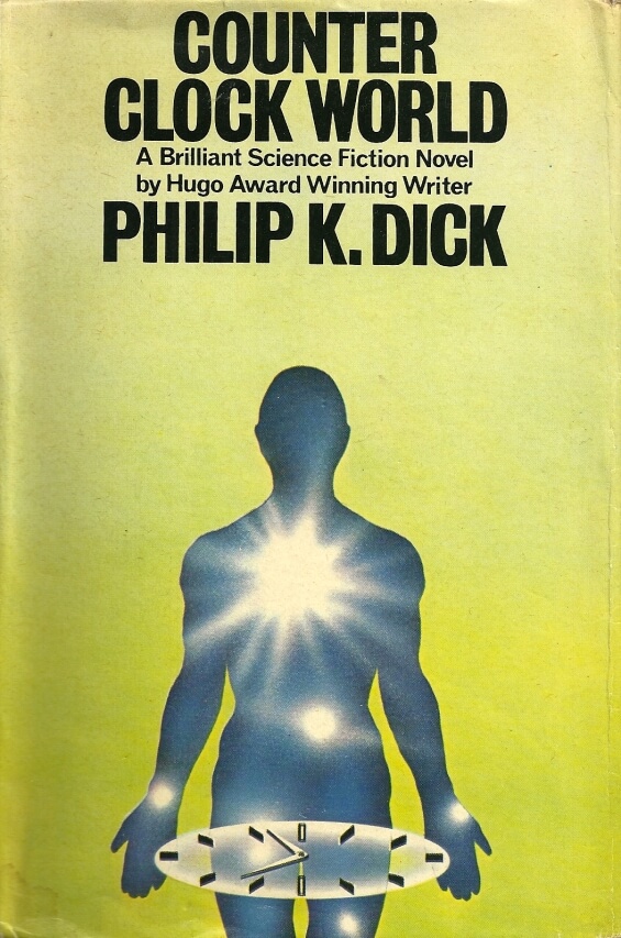 Counter Clock-World by Philip K. Dick