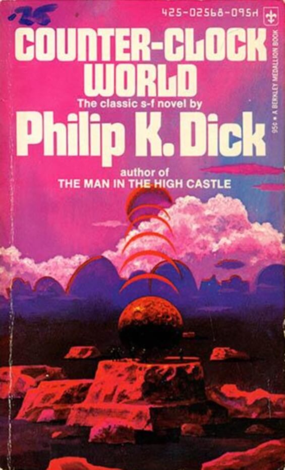 Counter-Clock World by Philip K. Dick