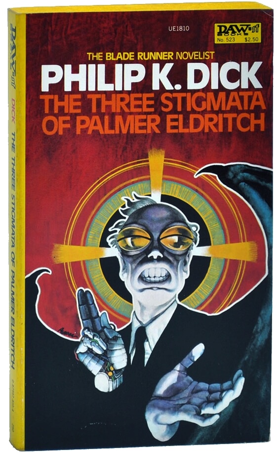 DAW - The Three Stigmata Of Palmer Eldritch by Philip K. Dick