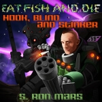 Hotspur Publishing - Eat Fish And Die by S. Ron Mars