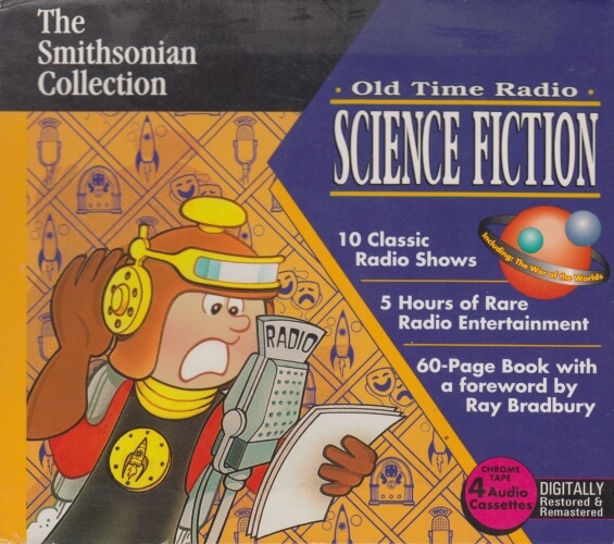 The Smithsonian Collection - Old Time Radio Science Fiction