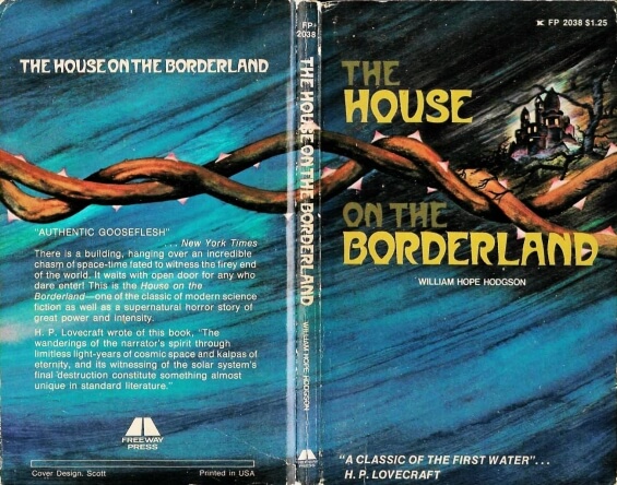 Freeway Press - The House On The Borderland by William Hope Hodgson
