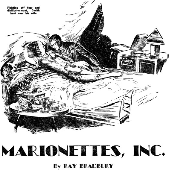 Marionettes, Inc. by Ray Bradbury - illustration from Startling Stories, March 1949