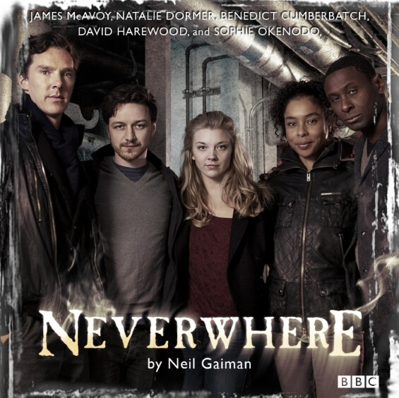Neil Gaiman's Neverwhere BBC Radio Drama