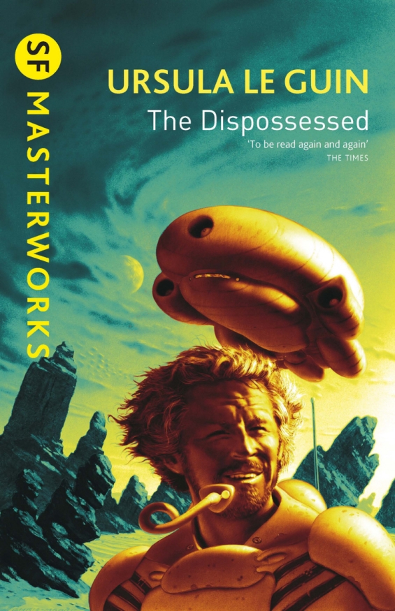SF Masterworks - The Dispossessed by Ursula K. Le Guin