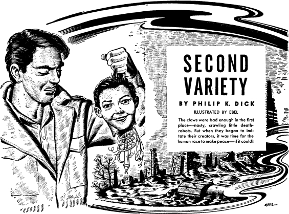 Second Variety by Philip K. Dick - illustration by Ebel