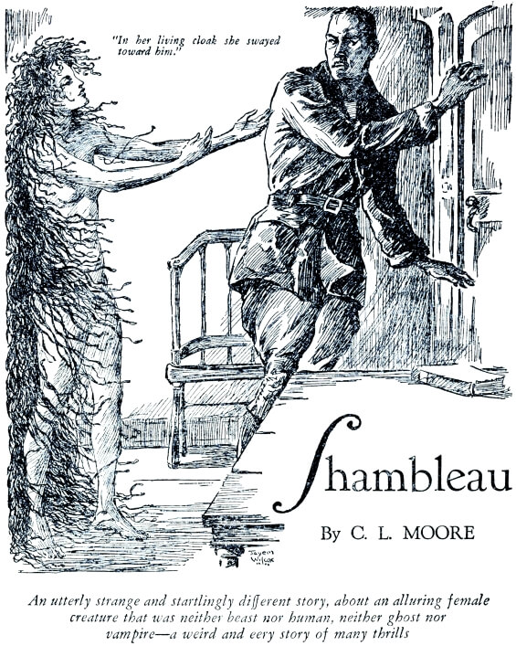 Shambleau by C.L. Moore - illustration by Jayem Wilcox from Weird Tales, November 1933