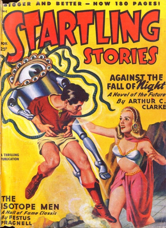 Startling Stories, Against The Fall Of Night by Arthur C. Clarke