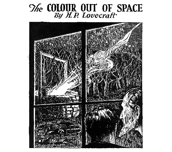 The Colour Out Of Space by H.P. Lovecraft