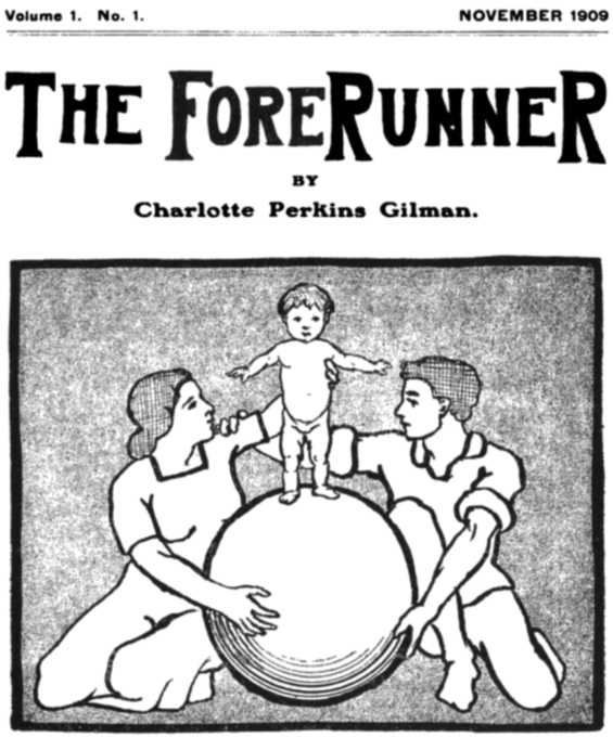 The ForeRunner by Charlotte Perkins Gilman