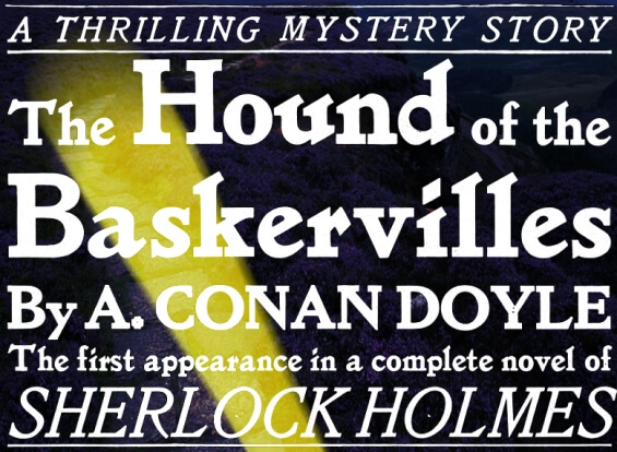 The Hound Of The Baskervilles by A. Conan Doyle