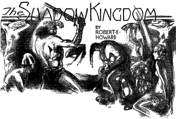 The Shadow Kingdom illustrated by Hugh Rankin