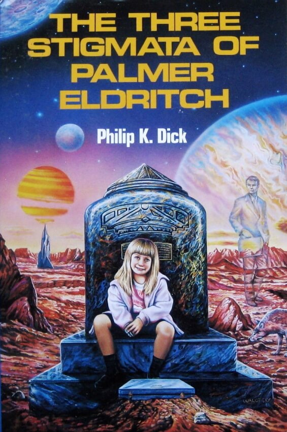 The Three Stigmata Of Plamer Eldritch by Philip K. Dick - illustration by Ron Walotsky