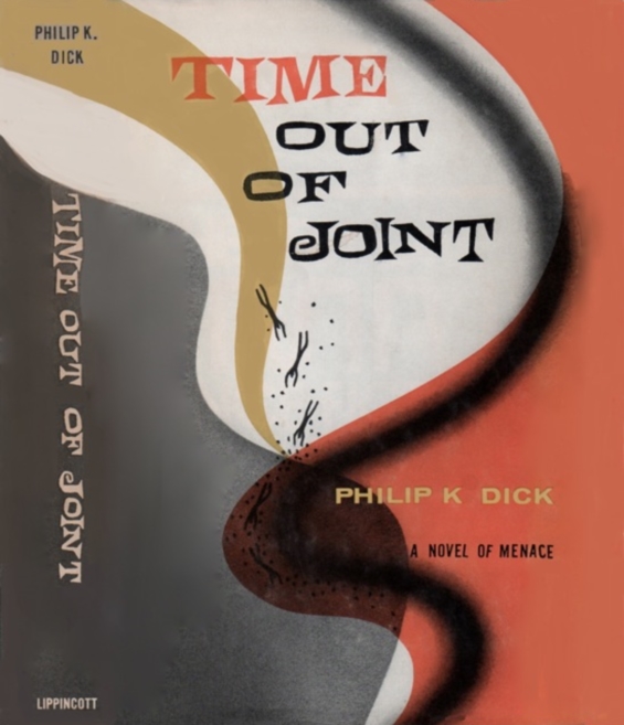 Time Out Of Joint by Philip K. Dick, 1959