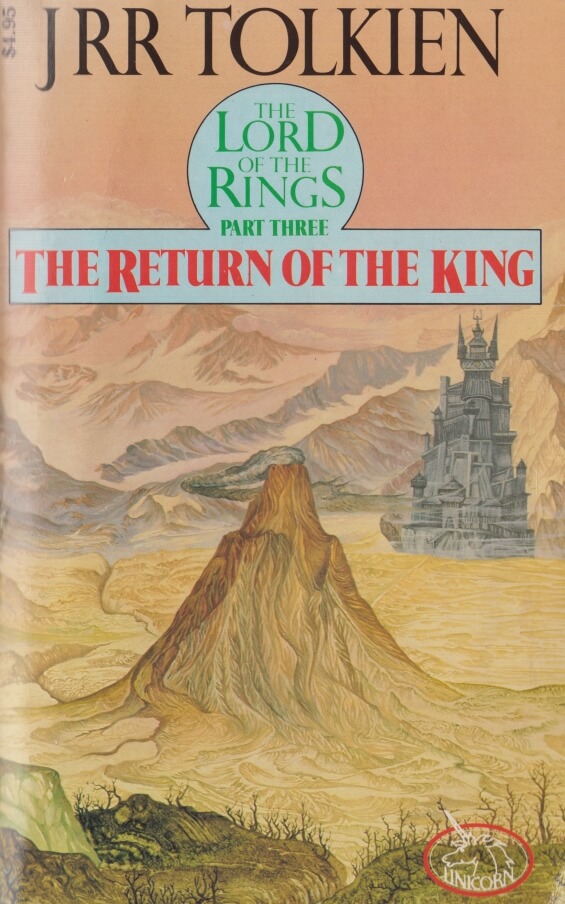 UNICORN - The Return Of The King by J.R.R. Tolkien