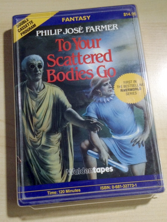 WALDENTAPES - To Your Scattered Bodies Go by Philip Jose Farmer