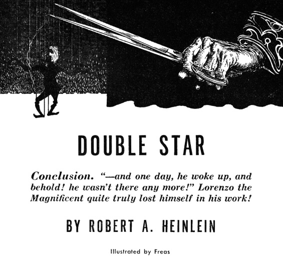 Double Star by Robert A. Heinlein - illustrated by Frank Kelly Freas