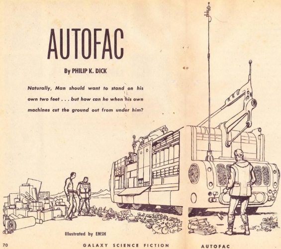 Autofac by Philip K. Dick - Galaxy, November 1955