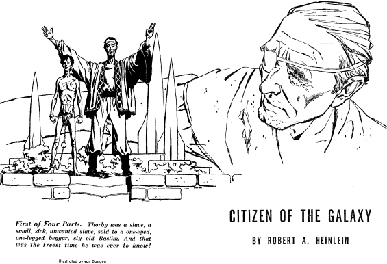 Citizen Of The Galaxy by Robert A. Heinlein