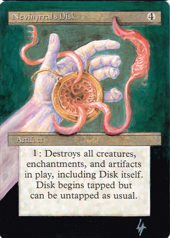 Nevinyrral's Disk from Magic: The Gathering