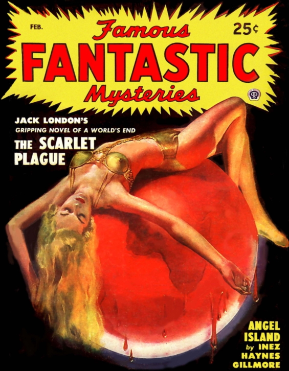 The Scarlet Plague by Jack London - Famous Fantastic Mysteries