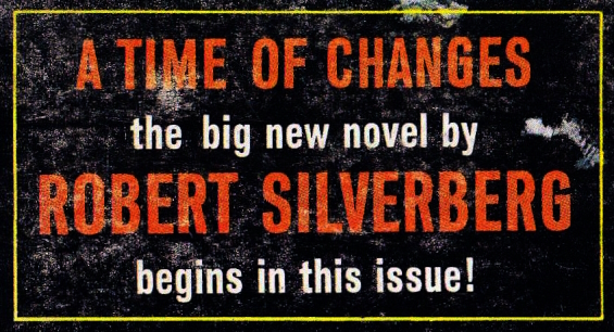 A Time Of Changes by Robert Silverberg