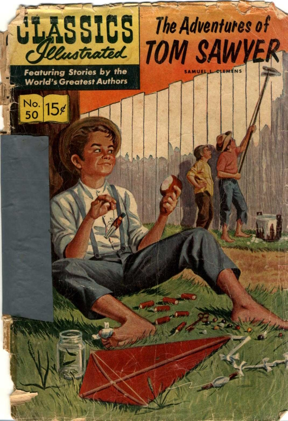 Classics Illustrated - The Adventures Of Tom Sawyer by Mark Twain