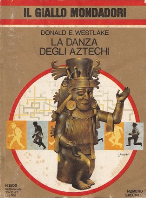 Dancing Aztecs (ITALIAN) by Donald E. Westlake