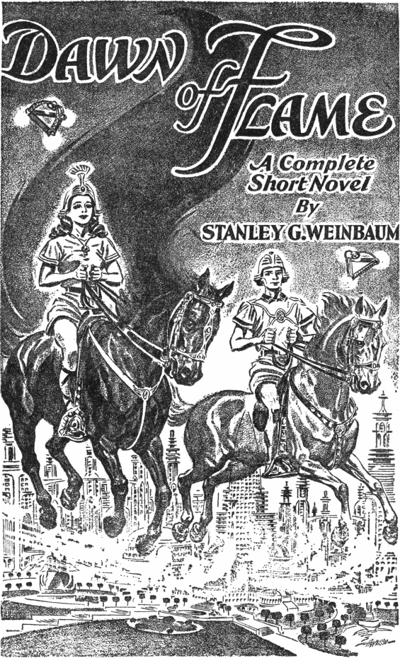 Dawn Of Flame by Stanley G. Weinbaum - Thrilling Wonder Stories, June 1939