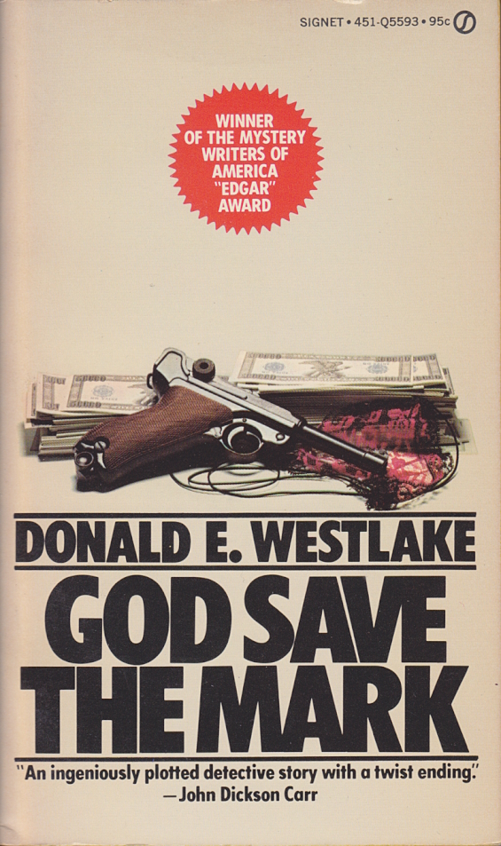 God Save The Mark by Donald E. Westlake - PAPERBACK