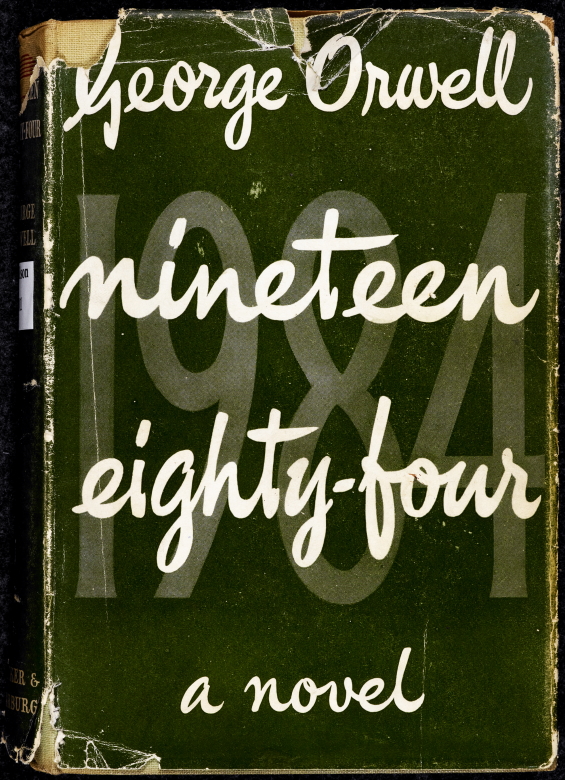 Nineteen Eighty-Four by George Orwell - FIRST EDITION