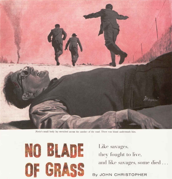 No Blade Of Grass The Saturday Evening Post April 27 to June 8, 1957