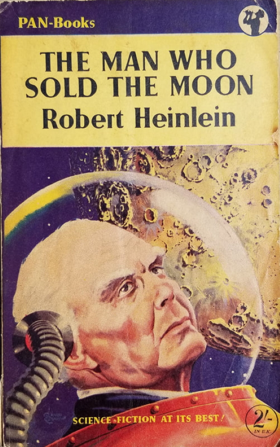 PAN BOOKS - The Man Who Sold The Moon by Robert A. Heinlein