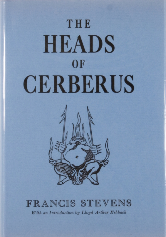 POLARIS - The Heads Of Cerberus by Francis Stevens