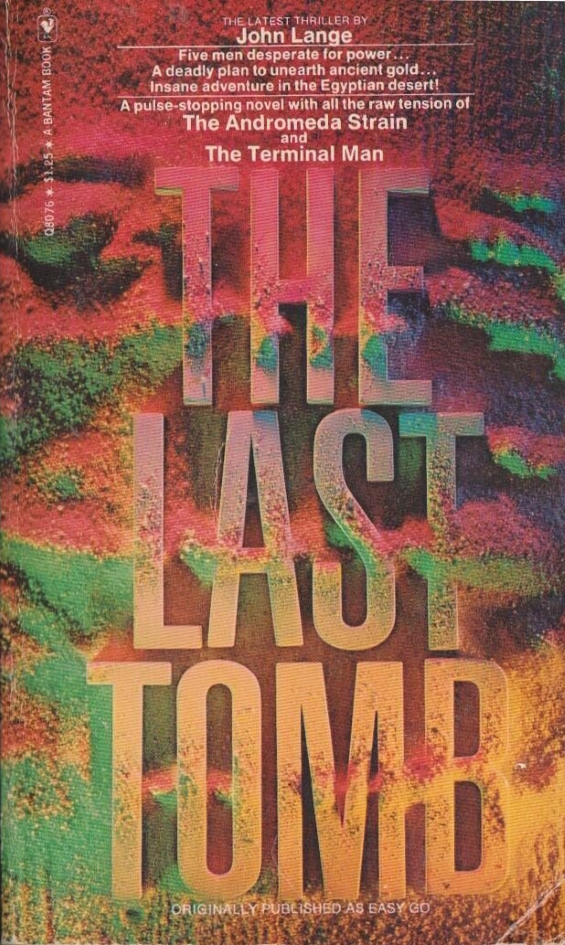 The Last Tomb by Michael Crichton