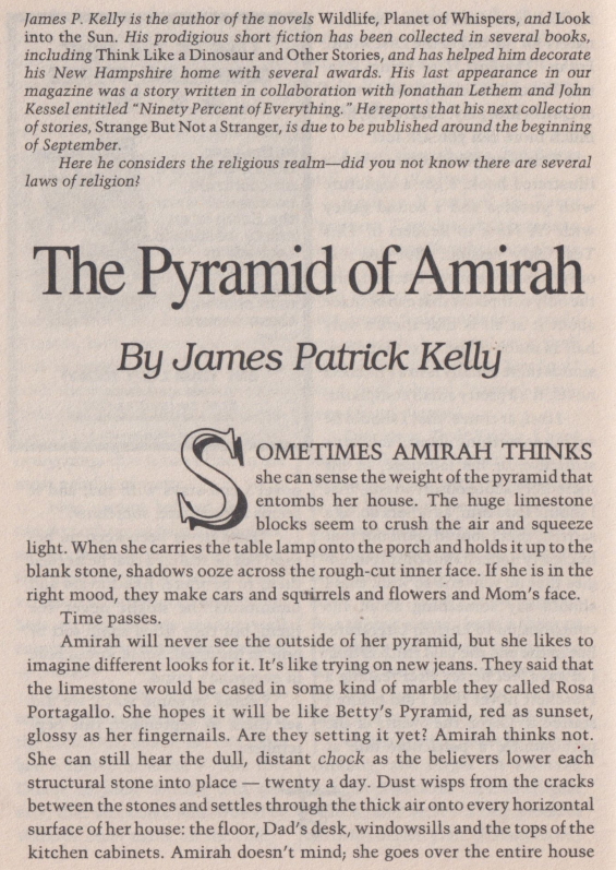 The Pyramid Of Amirah by James Patrick Kelly - from Fantasy & Science Fiction, March 2002