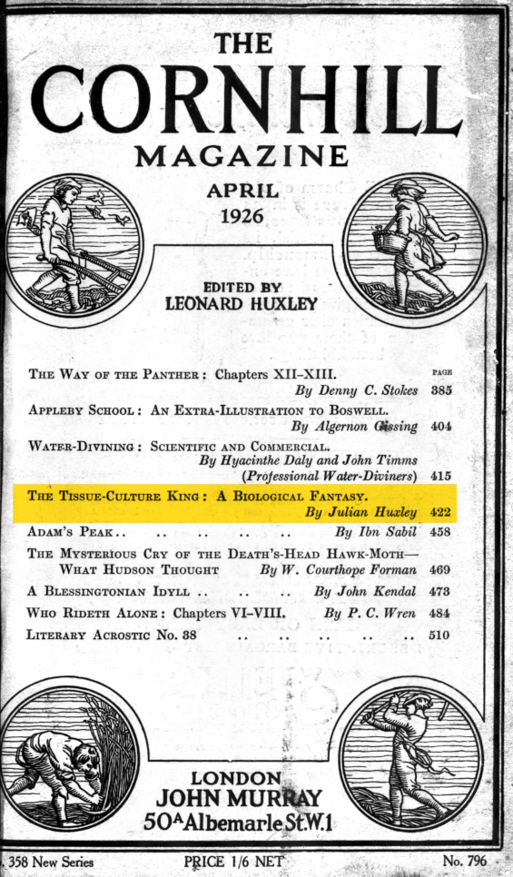 The Tissue-Culture King by Julian Huxley