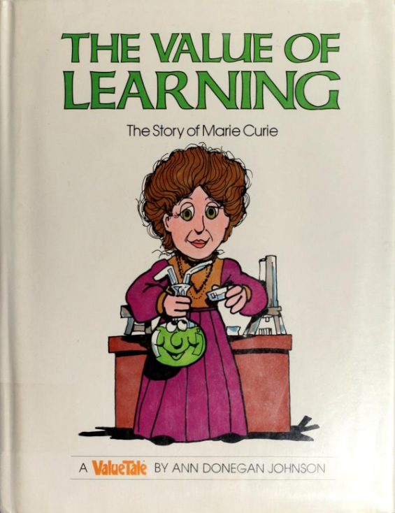 VALUE TALES - The Value Of Learning - Marie Curie