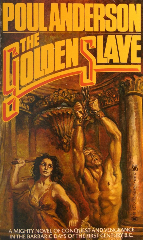 ZEBRA - The Golden Slave by Poul Anderson