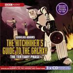 Science Fiction Audio Drama - The Hitchhikers Guide to the Galaxy Tertiary Phase